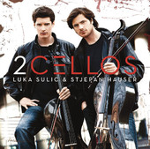 2 Cellos, CD titled, Luka Sulic and Stjehan Hauser