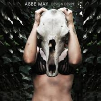 Abbe May, CD entitled, Design Desire