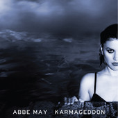 Abbe May, CD titled, Karmageddon