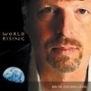 Ben Dowling, CD entitled, World Rising