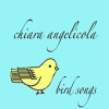 Chiara Angelicola, CD titled, Bird Songs