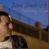 Dave Diedrich, CD titled, Passing Signs