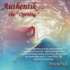 Denis Jestadt, CD titled, Authentik... The " Opening "