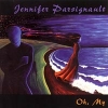 Jennifer Parsignault, CD titled, Oh, My