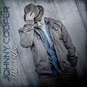 Johnny Cooper, Song Titled, Thank You