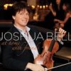 Joshua Bell, CD titled, At Home With Friends