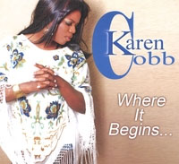 Karen Cobb, CD titled, Where It Begins...