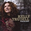 Kelly Trudell, CD titled, Vigilant