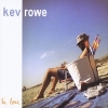 Kev Rowe, CD titled, Hi Love