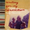 Leslie Clemmons, CD titled, Waiting For My Conviction