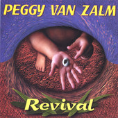 Peggy Van Zalm, CD titled, Rivival