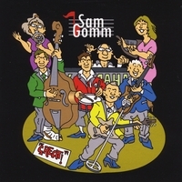 Sam Gomm, CD entitled, Great!