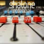 Shalone, CD titled, Potential Gold-digger