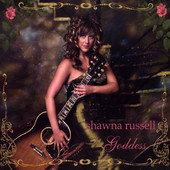 Shawna Russell, CD titled, Goddess