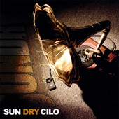 Sun Dry Cilo, CD titled, Sun Dry Cilo