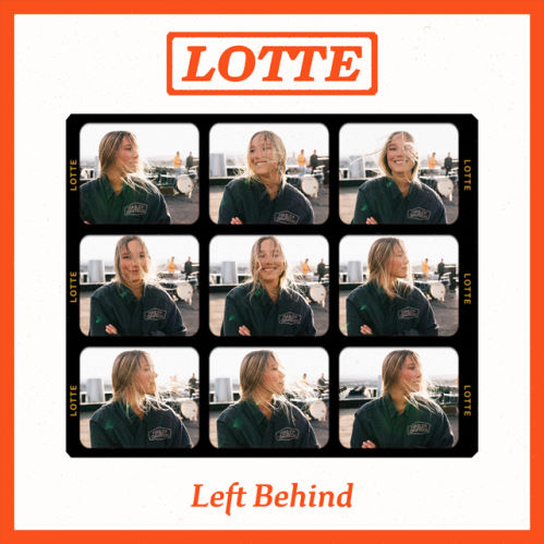 Lotte, song titled, Left Behind