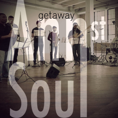 Ann Street Soul, Song titled, Getaway