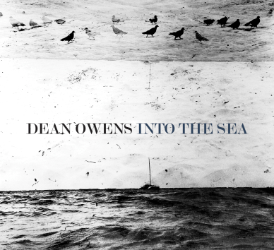 Dean Ownes, CD titled, Into The Sea