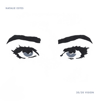 Natalie Estes, CD titled, 20/20 Vision