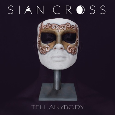 Sian Cross, CD titled, Tell Anybody