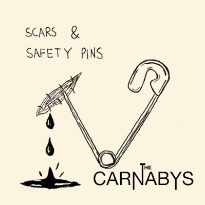 The Carnabys, song titled, Scars and Safety Pins