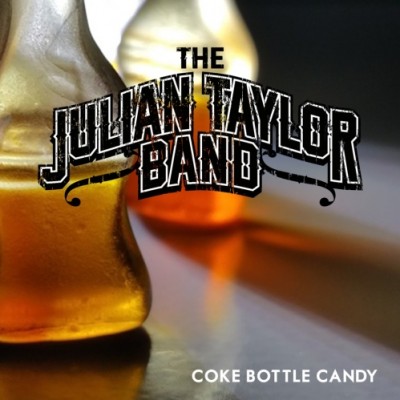 The Julian Taylor Band, CD titled, Coke Bottle Candy