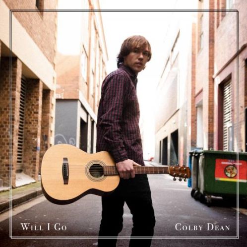 Colby Dean, song titled, Will I Go