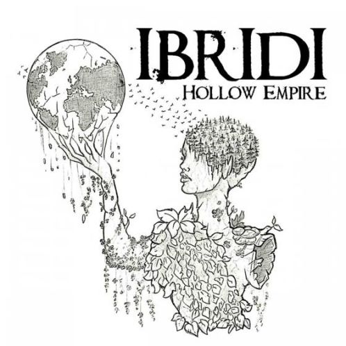 Ibridi, CD titled, Hollow Empire