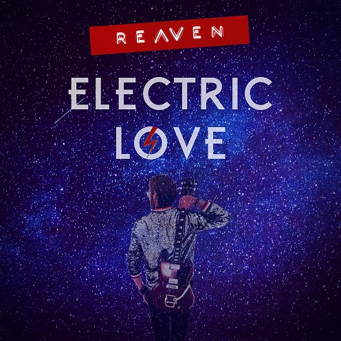 Reaven, song titled, Electric Love