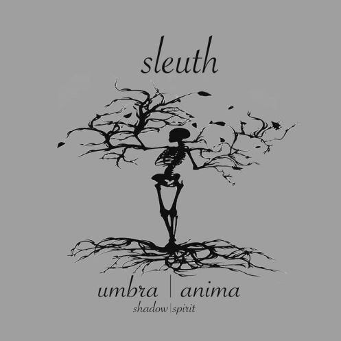 Sleuth, CD titled, Umbra Anima