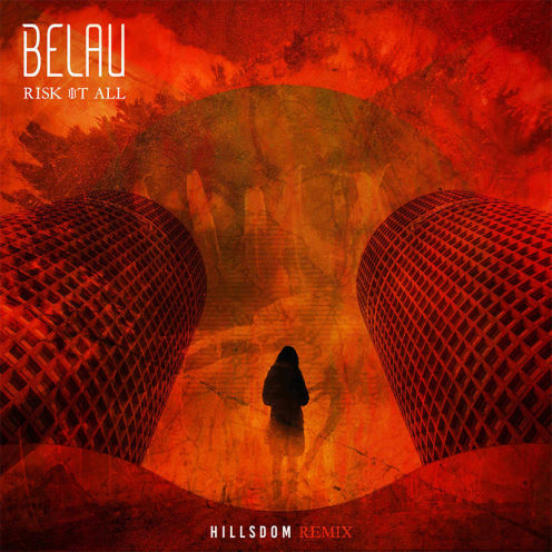 Belau, song titled, Risk It All ft. Amahla Hillsdom Remix