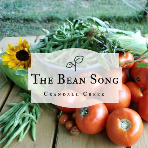 Crandall Creek, song titled, The Bean Song