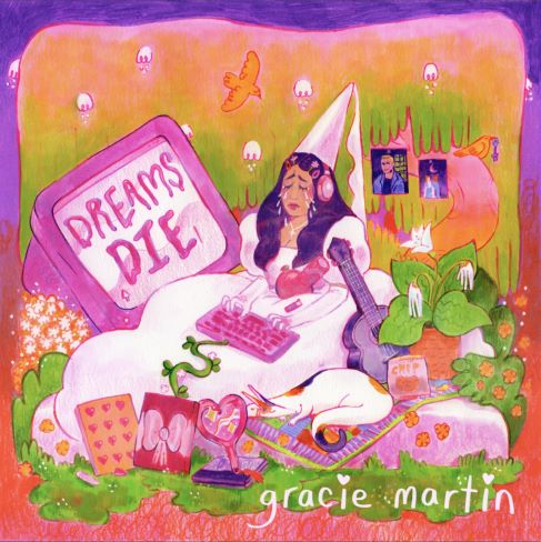 Gracie Martin, song titled, Dreams Die