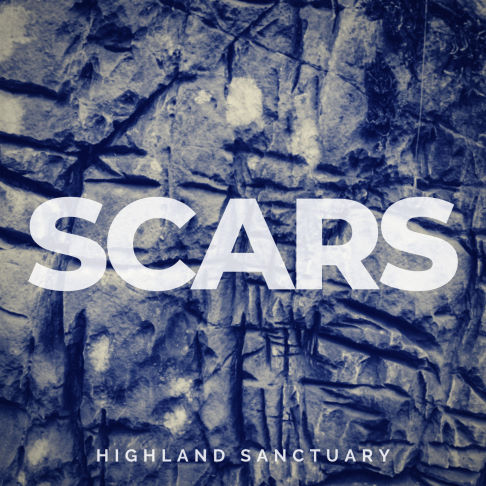 Highland Sanctuary, song titled, Scars