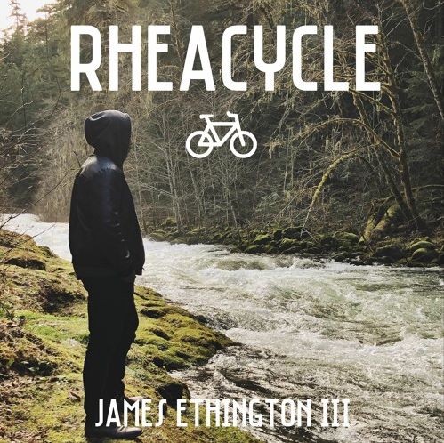 James Ethington III, CD titled, Rheacycle