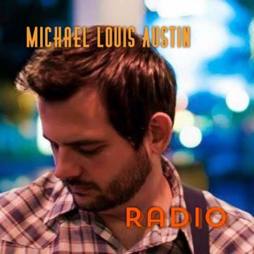 Michael Louis Austin, song titled, Radio