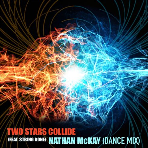 String Bone, song titled, Two Stars Collide ft. Nathan McKay