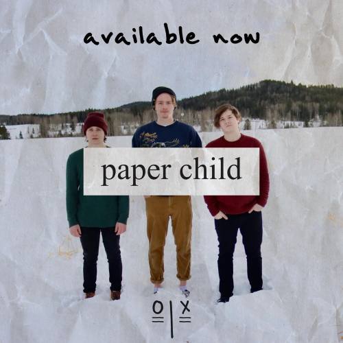 Taken By Sanity, song titled, Paper Child