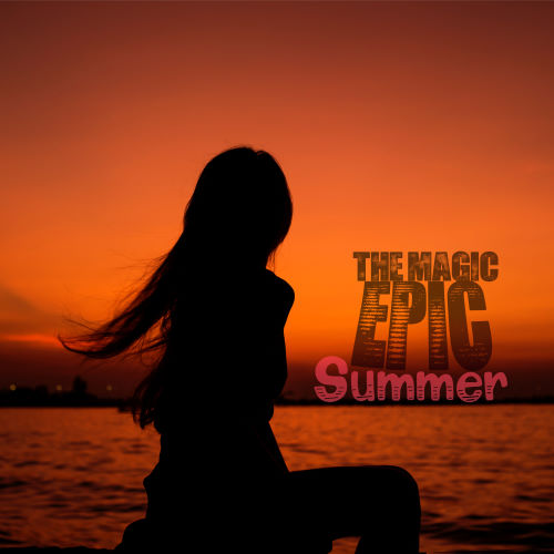 The Magic Epic, song titled, Summer