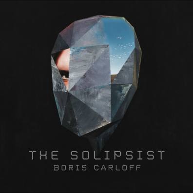 Boris Carloff, CD titled, The Solipsist