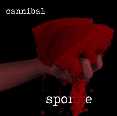 Cannibal, Single titled, Sponge