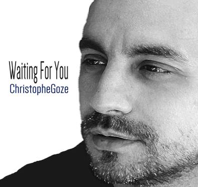 Christophe Goze, Song titled, Waiting For You