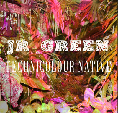 JR Green, Song Titled, Technicolour Native