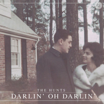 The Hunts, CD titled, Darlin' Oh Darlin'