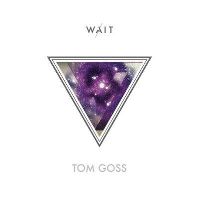 Tom Goss, CD titled, Wait