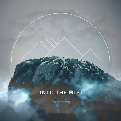 Zander Holmes, song titled, Into The Mist