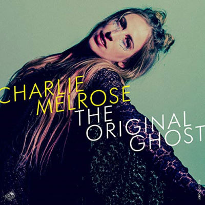 Charlie Melrose, CD titled, The Original Ghost