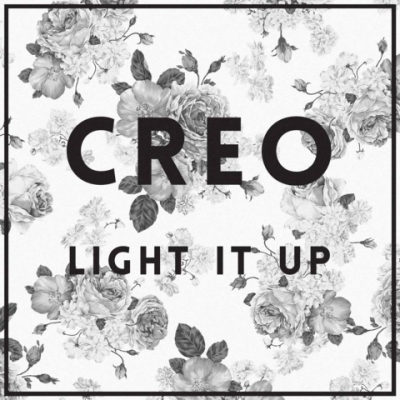 Creo, Song Entitled, Light It Up