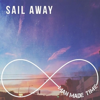 Man Made Time, CD titled, Sail Away