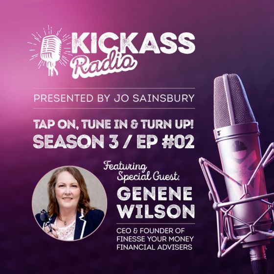 KickAss Radio with Jo Sainsbury and guest Genene Wilson